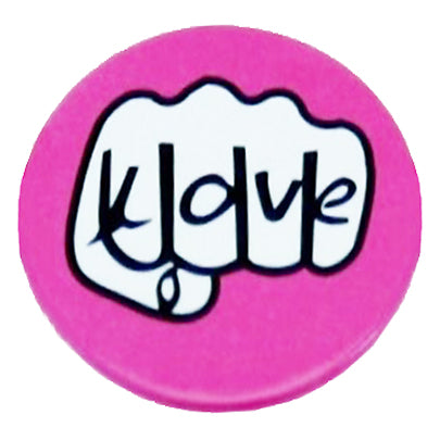 LOVE Fist/Pink Base Badge