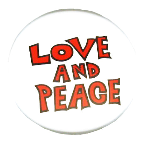 LOVE AND PEACE Badge